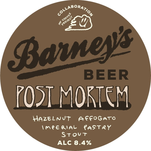 Tap 6: Barney’s Beer - Post Mortem: Hazelnut Affogato 8.4%